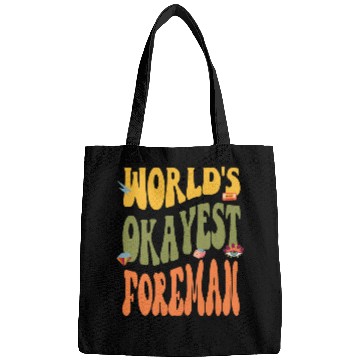 Discover Okayest Foreman Funny 60s 70s 80s Retro 90s Classic Bags