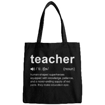 Discover Teacher School Definition Funny Dictionary Meaning 2 Bags