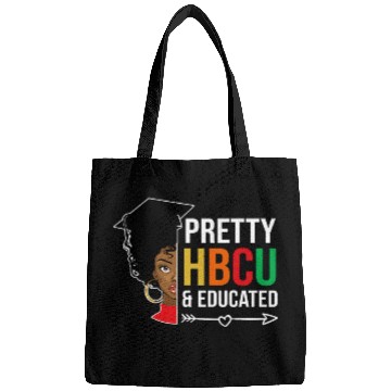 Discover HBCU College Student Pretty HBCU Educated 1 Bags