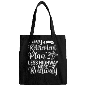 Discover My Retirement Plan Less Highway More Runway Funny Pilot Bags