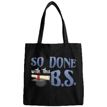 Discover Done Bachelors Degree Graduate Graduating Graduation Bags