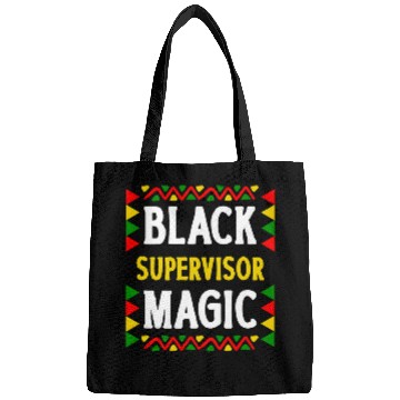 Discover Black History Month Supervisor Magic Pride Bags