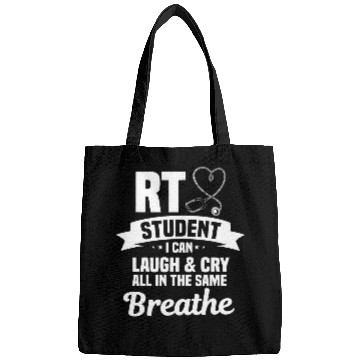 Discover RT Student I Can Laugh And Cry All In The Same Breathe Bags