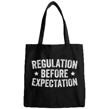 Discover Regulation Before Expectation Neurodiversity Therapist 1 Bags
