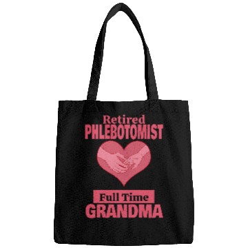 Discover Retired Phlebotomist Grandma Retirement Bags