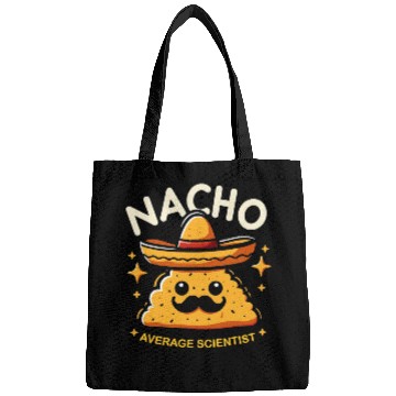 Discover Nacho Average Scientist Cinco De Mayo Mexican Cinco De Mayo Bags