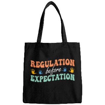 Discover Regulation Before Expectation Neurodiversity Therapist Retro Bags