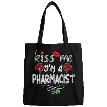 Discover Me Im A Pharmacist Shamrock St Patricks Bags