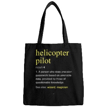 Discover Helicopter Pilot Definition Funny Cool Bags