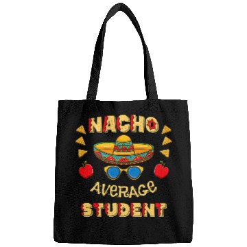 Discover Nacho Average Student Cinco De Mayo Bags