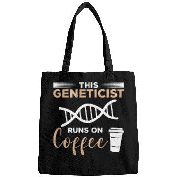 Discover This Geneticist Runs On Coffee Genetic Scientist Bags