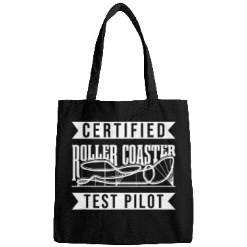 Discover Certified Roller Coaster Test Pilot Theme Park Lover Bags