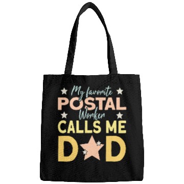 Discover My Favorite Postal Worker Calls Me Dad 1 Bags