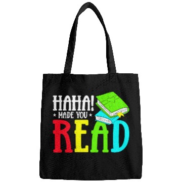 Discover Haha Made You Read Funny Reading Teacher Bookworm Librarian Bags