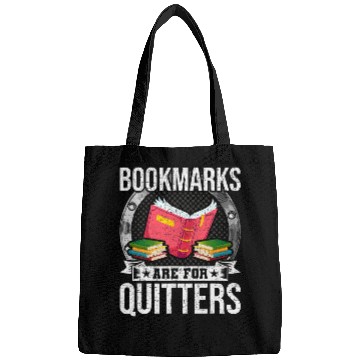 Discover Bookmarks Are For Quitters Book Lovers Reading 1 Bags
