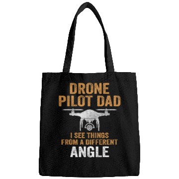 Discover Drone Pilot Dad I see things from a different angle Bags