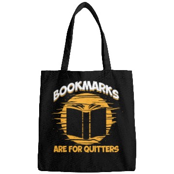 Discover Bookmarks Are For Quitters Book Nerd Reding Bags