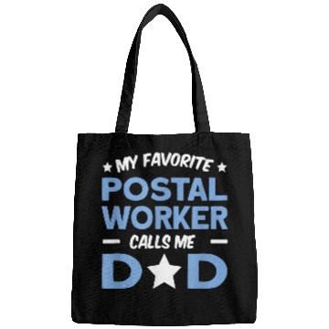 Discover My Favorite Postal Worker Calls Me Dad Bags