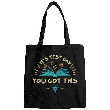 Discover Its Test Day You Got This Student Testing Day Funny Teacher 7 Bags
