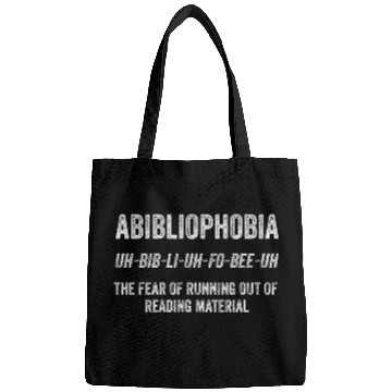 Discover Abibliophobia Funny Reader Definition Bags