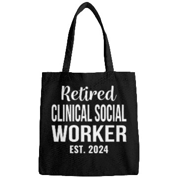 Discover Retired Clinical Social Worker Funny Retirement Bags