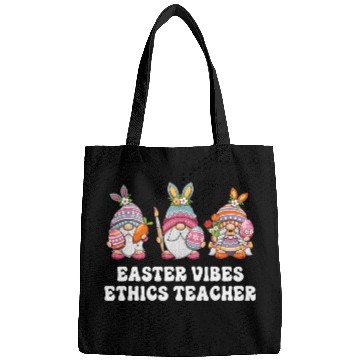 Discover Ethics Teacher Gnomes Easter Vibes Bags