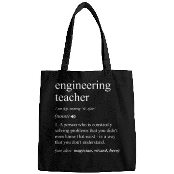Discover Engineering Teacher Funny Dictionary Definition Bags