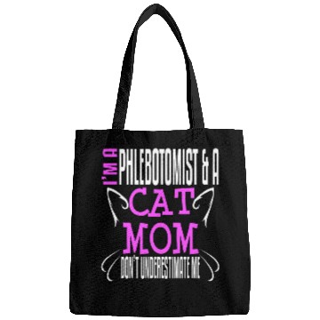 Discover Phlebotomist Cat Mom Owner Phlebotomy Funny Bags