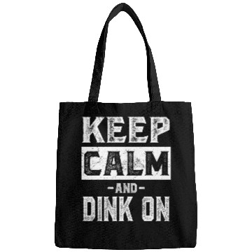Discover Keep Calm and Dink On Funny Pickleball Bags