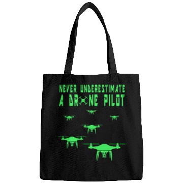 Discover Never Underestimate a Drone Pilot Funny Drone Pilot Pun 1 Bags