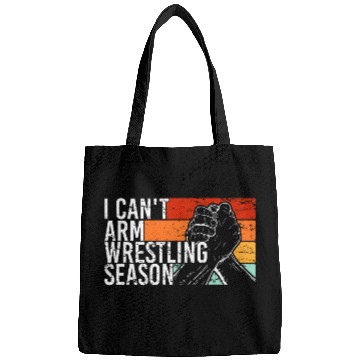 Discover Arm Wrestler I cant Arm Wrestling Bags