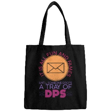 Discover Until Someone Drops A Tray Of DPS Funny Postal Worker Bags
