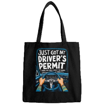 Discover New Driver Just Got My Drivers License Permit Student Driver 1 Bags