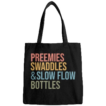 Discover NICU nurses Preemies Swaddles Slow Flow Bottles Appreciation Bags