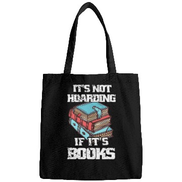 Discover Its Not Hoarding If Its BooksBook Lovers Reading Teacher 2 Bags