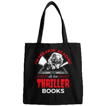 Discover I am Freakin reading Thriller book lover Bags