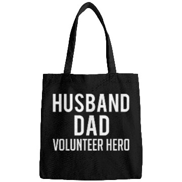Discover Husband Dad Volunteer Hero Fathers Day Bags