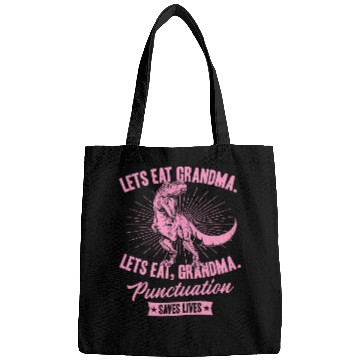 Discover Lets Eat Grandma Punctuation Saves Lives TRexs Dinosaur Bags