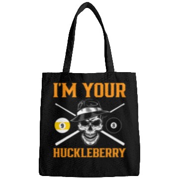 Discover Billiard Im Your Huckleberry Bags