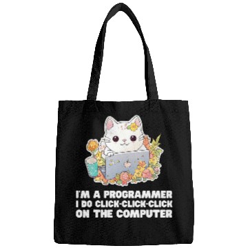 Discover Im A Programmer I Do ClickClickClick On The Computer 1 Bags