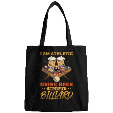 Discover Billiards I am athletic drink beer and play billiard Bags