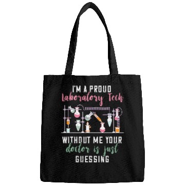 Discover Proud Laboratory Technician medicals Lab Tech Scientist Bags