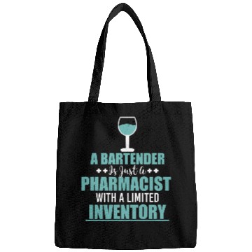 Discover Funny Bartending A Bartender Is Just A Pharmacist Cocktail 1 Bags