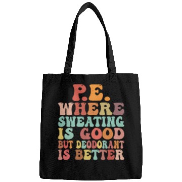 Discover PE Where Sweating IsGood Physical Education PE Teacher Bags