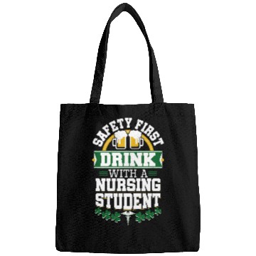 Discover St Patricks Day Safety First Drink With A Nursing Student Bags