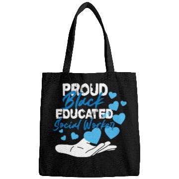 Discover Proud Black Educated Social Worker Bags