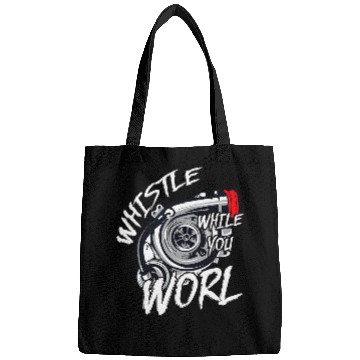 Discover Trucker Mechanic Lover Whistle While You Work Bags