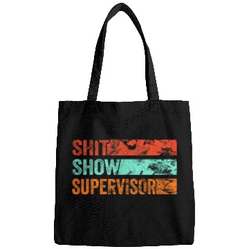 Discover Shit Show Supervisor Funny Mom Boss Manager Coordinator 6 Bags