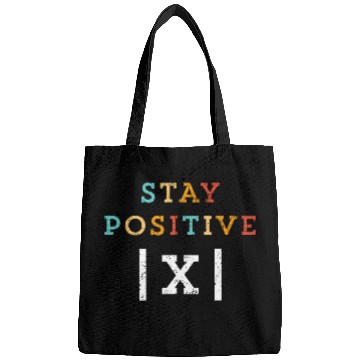 Discover Stay Positive Funny Math Teacher Student School Bags