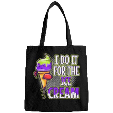 Discover I Do It For The Ice Cream Bags